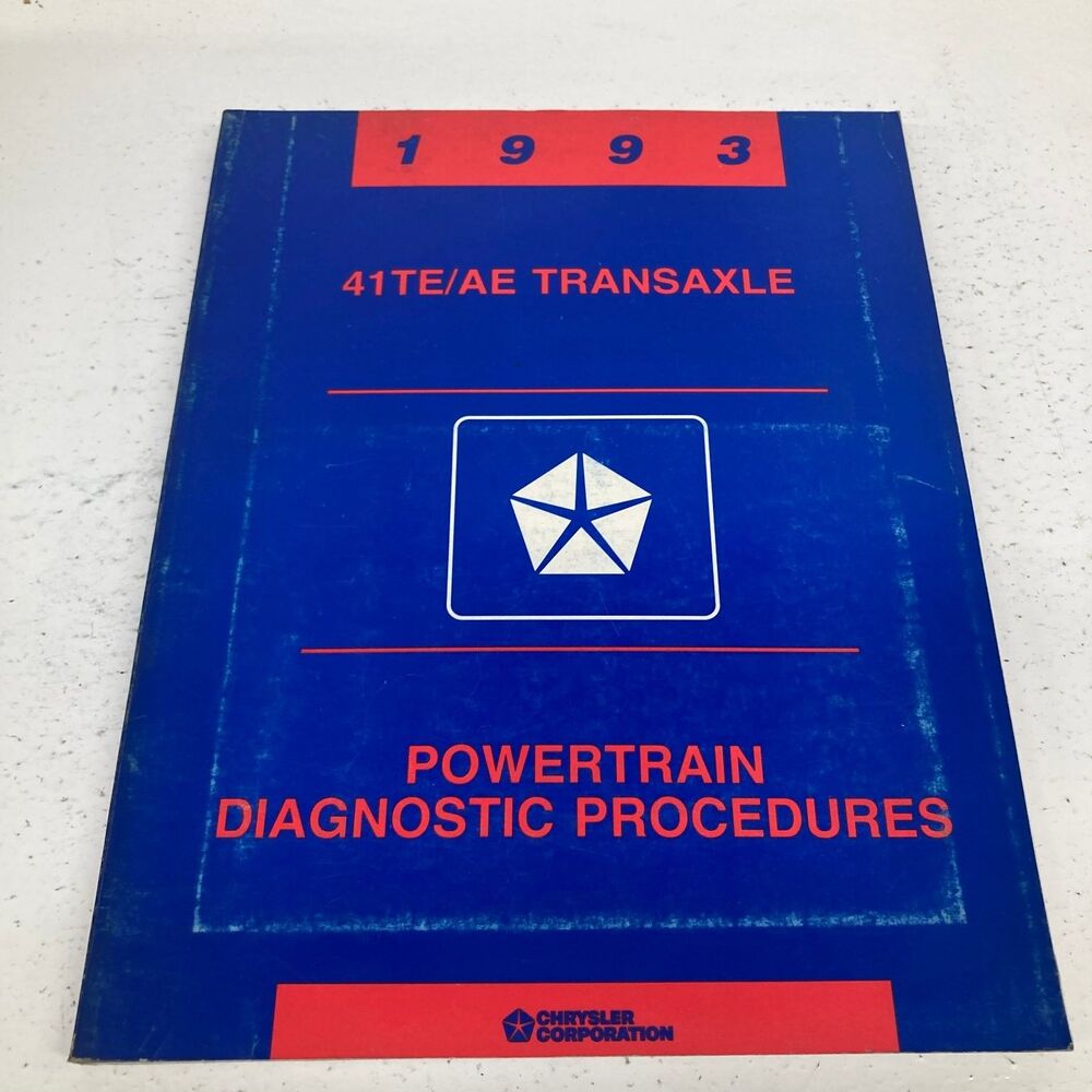 Chrysler 41TE/AE Transaxle Powertrain Diagnostic Procedures 1993